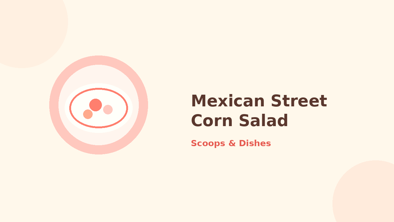 Mexican Street Corn Salad — cartoon recipe illustration